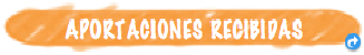 Aportaciones recibidas